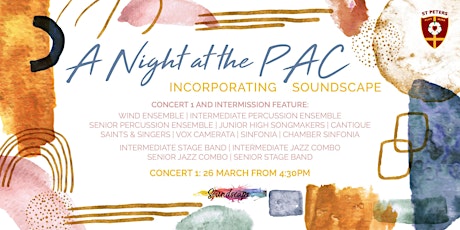 2022 A Night at the PAC incorporating Soundscape  |  Concert 1