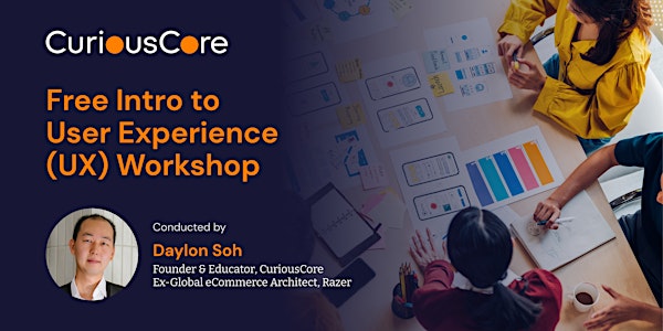 Free Intro to User Experience(UX) & Design Thinking Workshop