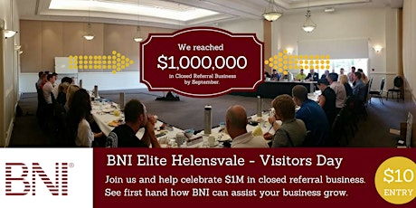 BNI Elite Visitors Day - Help us celebrate $1M in Referrals primary image