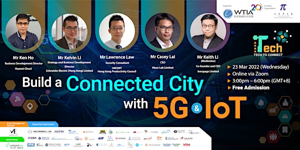 Tech to Connect Seminar | Building a Connected City with 5G and IoT