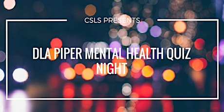 Curtin Student Law Society Presents: DLA Piper Mental Health Quiz Night primary image