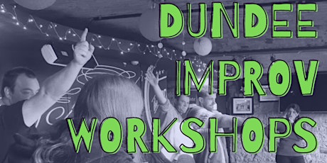 Dundee Improv Workshops
