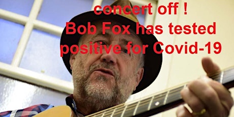 Bob Fox (show cancelled due to positive Covid-19 test for artist) primary image