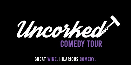 Seven Mountains Winery  Presents The Uncorked Comedy Tour