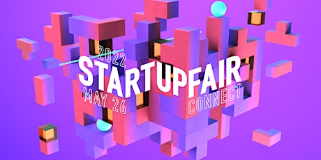 Startup Fair. Connect 2022 tickets