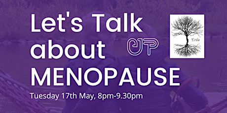 The Menopause- an interactive talk for Women across the Globe tickets