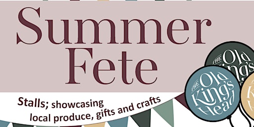 Summer Fete at The Old King's Head