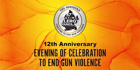 12th Anniversary Evening of Celebration To End Gun Violence tickets