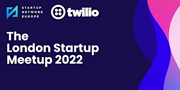 The London Startup Meetup 2022