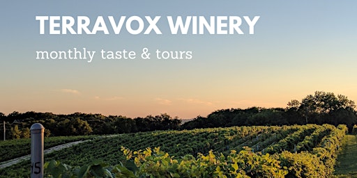 TerraVox Winery Monthly Taste & Tour