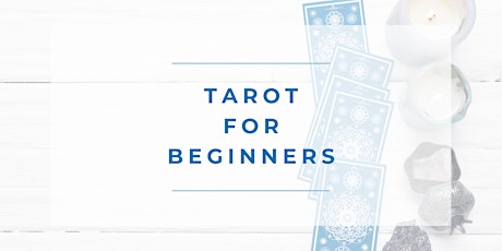 Tarot for Beginners (Online) tickets