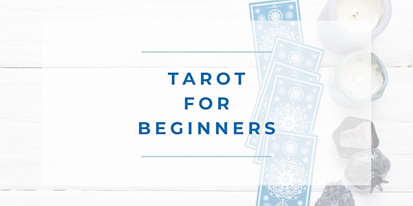 Tarot for Beginners (Online)