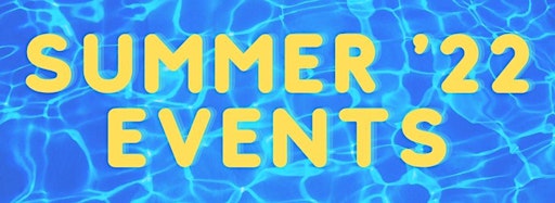 Imagen de colección para  Summer '22 Events