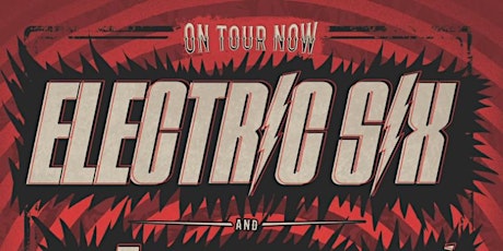 Electric Six w/ Supersuckers tickets