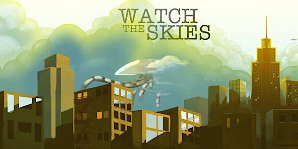 Watch the Skies - MegaGame