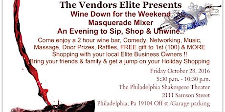 Vendors Elite Wine Down For The Weekend Masquerade Mixer primary image