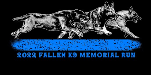 2022 National Police K9 Day - Fallen K9 Memorial Run