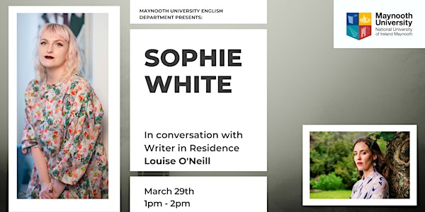 A reading and conversation with Sophie White