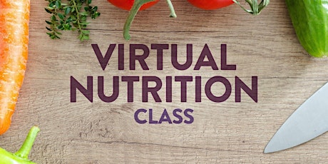 Virtual Nutrition Class primary image