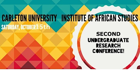 2nd Institute of African Studies Undergraduate Conference primary image