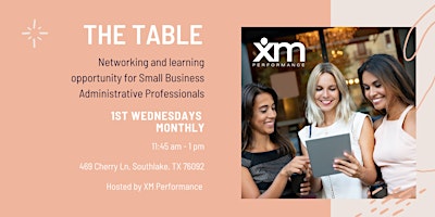 The Table - Small Business Xcelerator Networking Group
