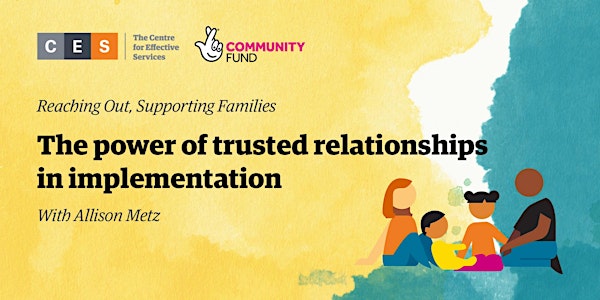 The power of trusted relationships in implementation