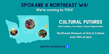 Cultural Futures: Spokane & Northeast WA tickets
