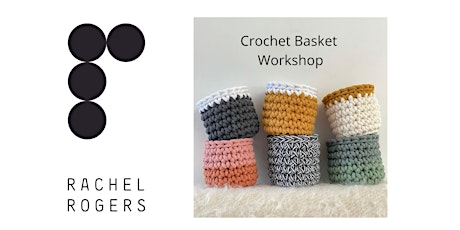 Crochet Basket Workshop primary image