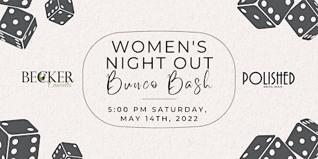 Imagen principal de Women's  Night Out - Bunco Bash