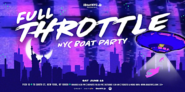 THROTTLE Presents Full Throttle Boat Party Cruise NYC