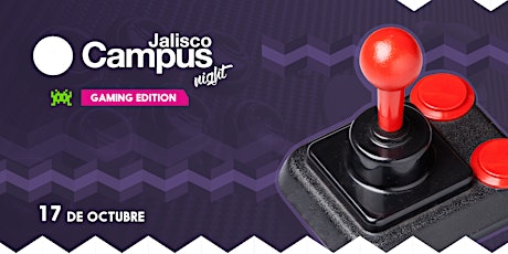 Imagen principal de Jalisco Campus Night-Gaming Edition
