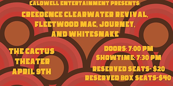 Caldwell Entertainment: Creedence, Fleetwood Mac, Journey & Whitesnake