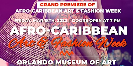 Orlando Afro-Caribbean Art & Fashion Week primary image