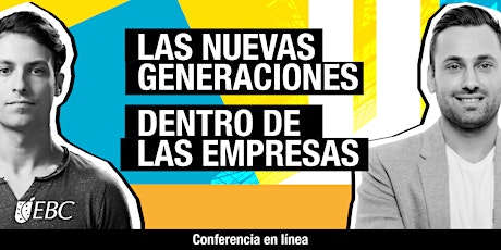 LAS NUEVAS GENERACIONES DENTRO DE LAS EMPRESAS primary image