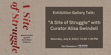Exhibition Gallery Talk: A Site of Struggle - Alisa Swindell tickets