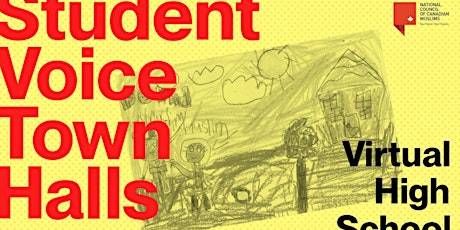 Virtual Student Voice Town Hall - High School Students primary image