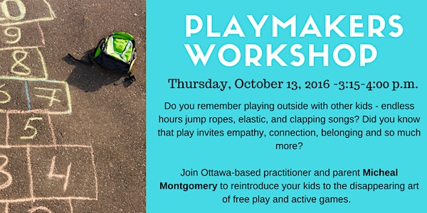 POSTPONED: Playmakers Workshop