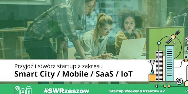 Startup Weekend Rzeszow #2 10/16