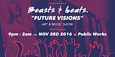 Beasts & Beats VI: Future Visions primary image