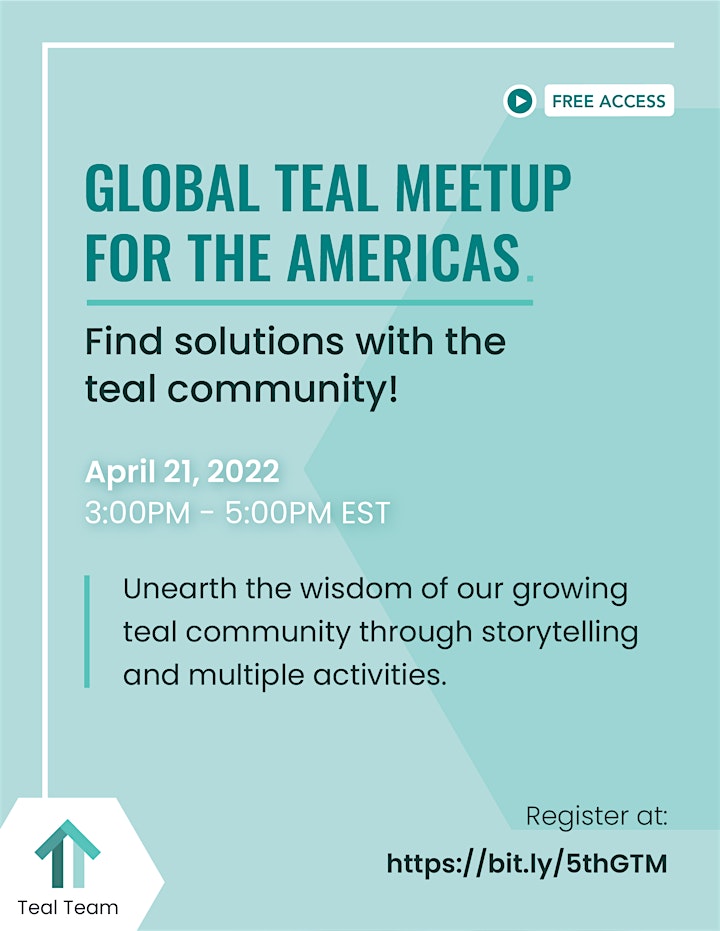 Global Teal Meetup for the Americas  - April 2022 image