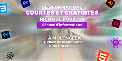 [SÉANCE D'INFO] TOUT SAVOIR sur nos formations COURTES et GRATUITES primary image