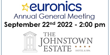 Euronics AGM September 22nd Johnstown Estate, Enfield, Co. Meath tickets