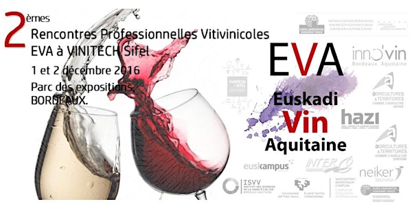 2èmes Rencontres Professionnelles Vitivinicoles EVA (Euskadi Vin Aquitaine)