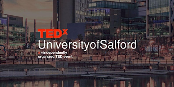 TEDxUniversityofSalford