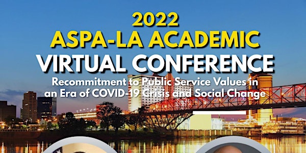2022 ASPA-LA Virtual Academic Conference