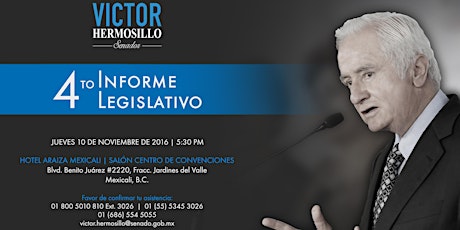 Imagen principal de 4to. Informe Legislativo del Senador Victor Hermosillo