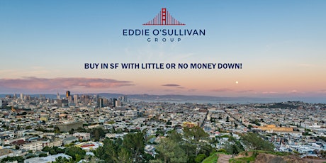 Buy in San Francisco with little or no money down! primary image