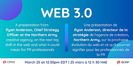 Web 3.0 and PR with Ryan Anderson / Web 3.0 et RP avec Ryan Anderson primary image