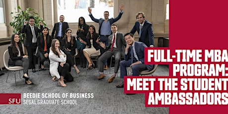 Full-Time MBA Program: Meet Our Student Ambassadors