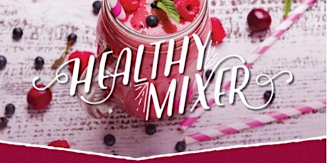 Healthy Mixer Party primary image